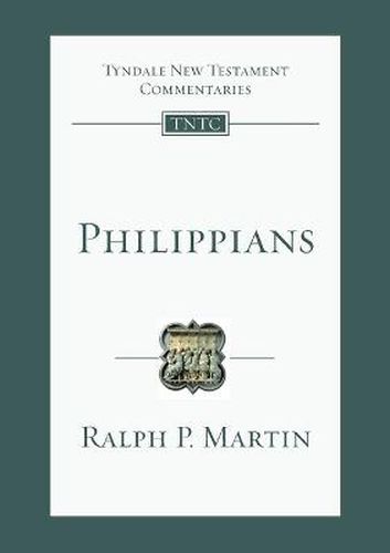 Philippians: Tyndale New Testament Commentary