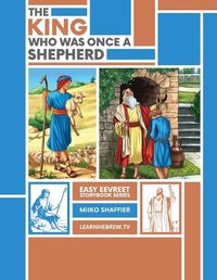 Cover image for The King Who Was Once a Shepherd