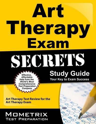 Cover image for Art Therapy Exam Secrets Study Guide: Art Therapy Test Review for the Art Therapy Exam