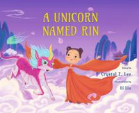 Cover image for A Unicorn Named Rin