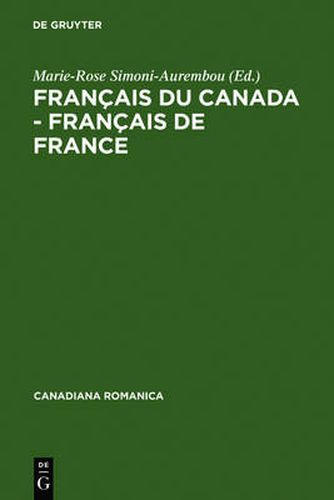 Cover image for Francais du Canada - Francais de France