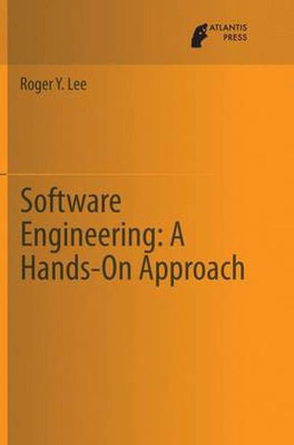 Software Engineering: A Hands-On Approach