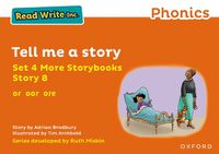 Cover image for Read Write Inc Phonics: Orange Set 4 More Storybook 8 Tell me a story