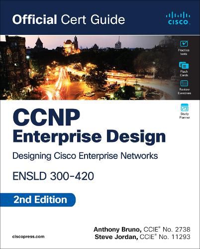 Cover image for CCNP Enterprise Design ENSLD 300-420 Official Cert Guide
