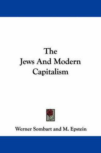 Cover image for The Jews And Modern Capitalism
