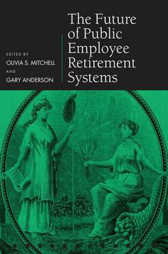 Cover image for The Future of Public Employee Retirement Systems