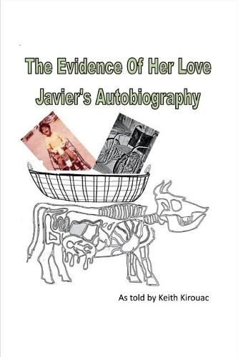 Cover image for The Evidence of Her Love