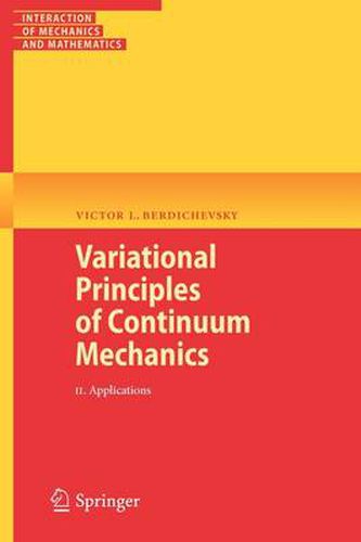 Cover image for Variational Principles of Continuum Mechanics: II. Applications