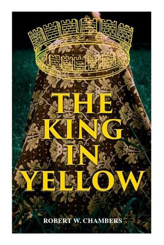 Cover image for The King in Yellow: Weird & Supernatural Tales