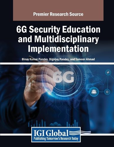 Cover image for 6G Security Education and Multidisciplinary Implementation