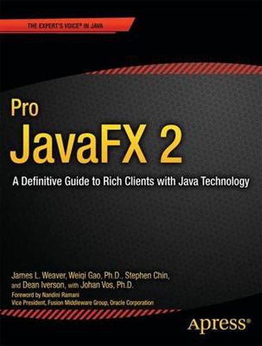 Cover image for Pro JavaFX 2: A Definitive Guide to Rich Clients with Java Technology