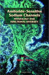 Cover image for Amiloride-Sensitive Sodium Channels: Physiology and Functional Diversity