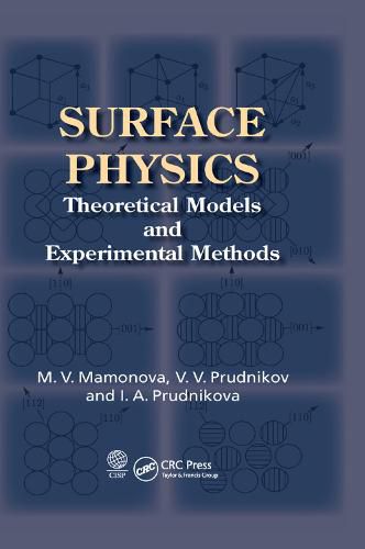 Cover image for Surface Physics: Theoretical Models and Experimental Methods