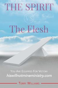 Cover image for The Spirit vs. The Flesh