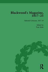 Cover image for Blackwood's Magazine, 1817-25, Volume 5: Selections from Maga's Infancy