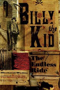 Cover image for Billy the Kid: The Endless Ride