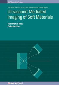 Cover image for Ultrasound-Mediated Imaging of Soft Materials