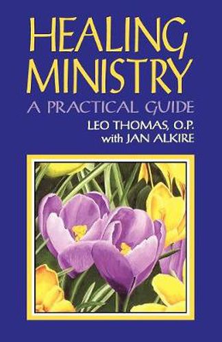 Cover image for Healing Ministry: A Practical Guide