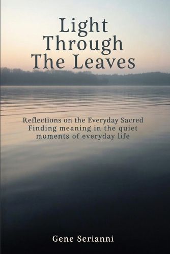 Cover image for Light Through the Leaves