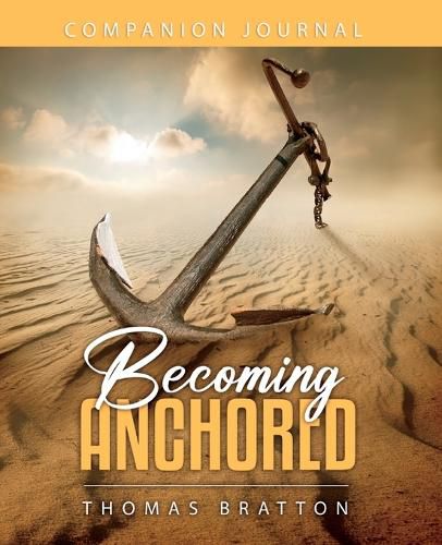 Cover image for Becoming Anchored Companion Journal