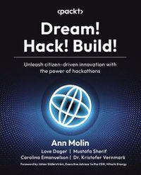 Cover image for Dream! Hack! Build!