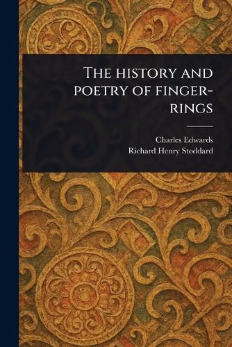 Cover image for The History and Poetry of Finger-rings