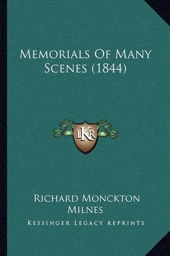 Memorials of Many Scenes (1844)