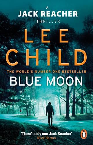 Cover image for Blue Moon: (Jack Reacher 24)