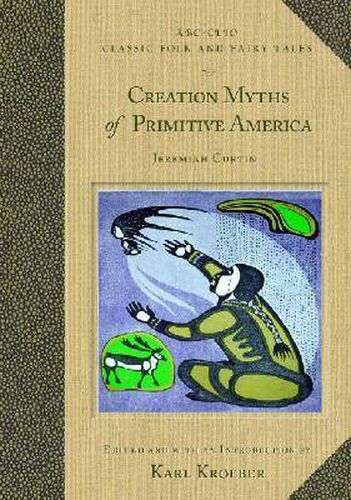 Cover image for Creation Myths of Primitive America