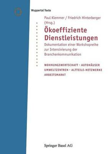 Cover image for OEkoeffiziente Dienstleistungen: Dokumentation Einer Workshopreihe Zur Intensivierung Der Branchenkommunikation