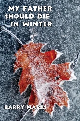 Cover image for My Father Should Die in Winter