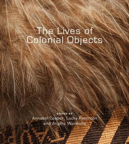 Cover image for The Lives of Colonial Objects