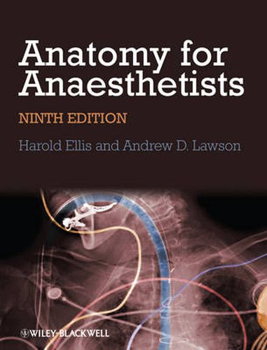 Cover image for Anatomy for Anaesthetists, 9e