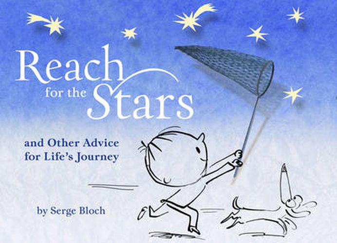 Cover image for Reach for the Stars: and Other Advice for Life's Journey