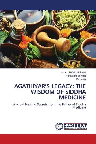 Cover image for Agathiyar's Legacy