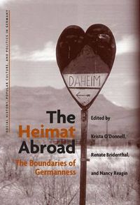 Cover image for The Heimat Abroad: The Boundaries of Germanness