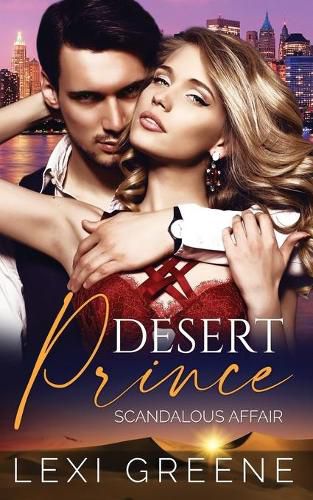 Cover image for Desert Prince Scandalous Affair