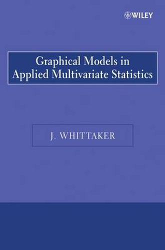 Cover image for Graphical Models in Applied Multivariate Statistics