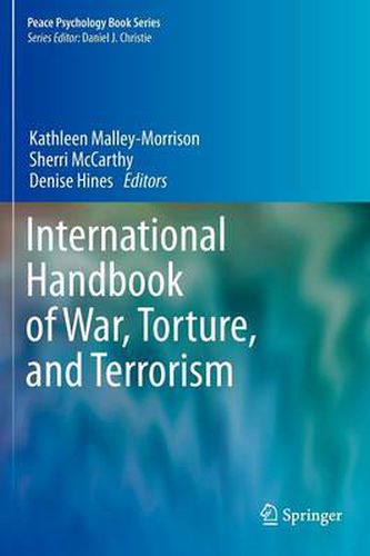 Cover image for International Handbook of War, Torture, and Terrorism