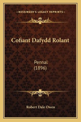 Cofiant Dafydd Rolant: Pennal (1896)