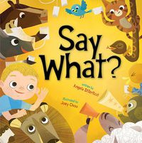 Cover image for Say What?