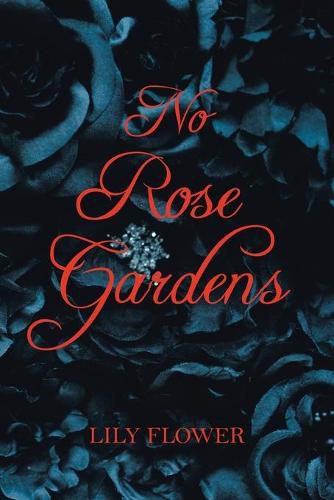 Cover image for No Rose Gardens