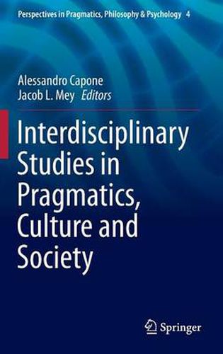 Cover image for Interdisciplinary Studies in Pragmatics, Culture and Society