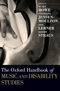 Cover image for The Oxford Handbook of Music and Disability Studies