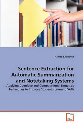 Cover image for Sentence Extraction for Automatic Summarization and Notetaking Systems