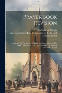 Cover image for Prayer Book Revision