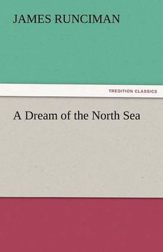 Cover image for A Dream of the North Sea
