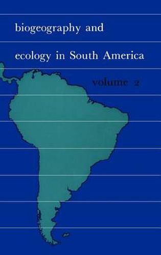 Cover image for Biogeography and Ecology in South-America. Volume II