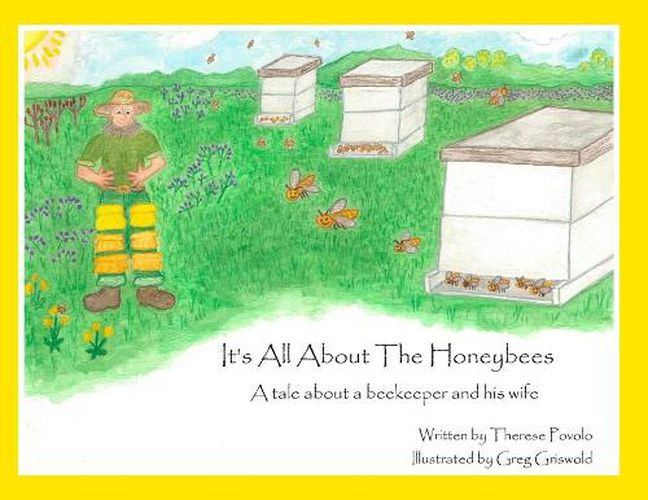 Cover image for It's All About The Honeybees