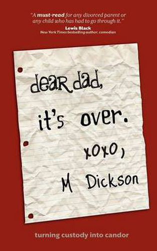 Cover image for Dear Dad, It's Over.